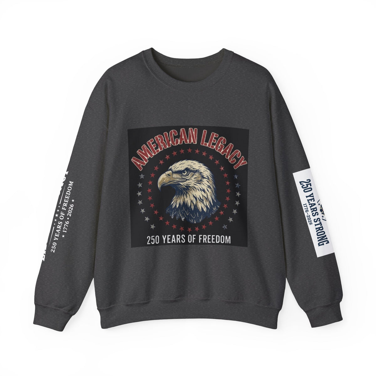 American Legacy Sweatshirt — Patriotic 1776 Eagle Crewneck (250 Years of Freedom)